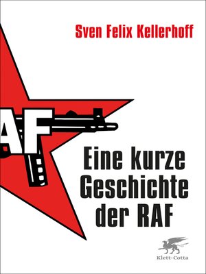 cover image of Eine kurze Geschichte der RAF